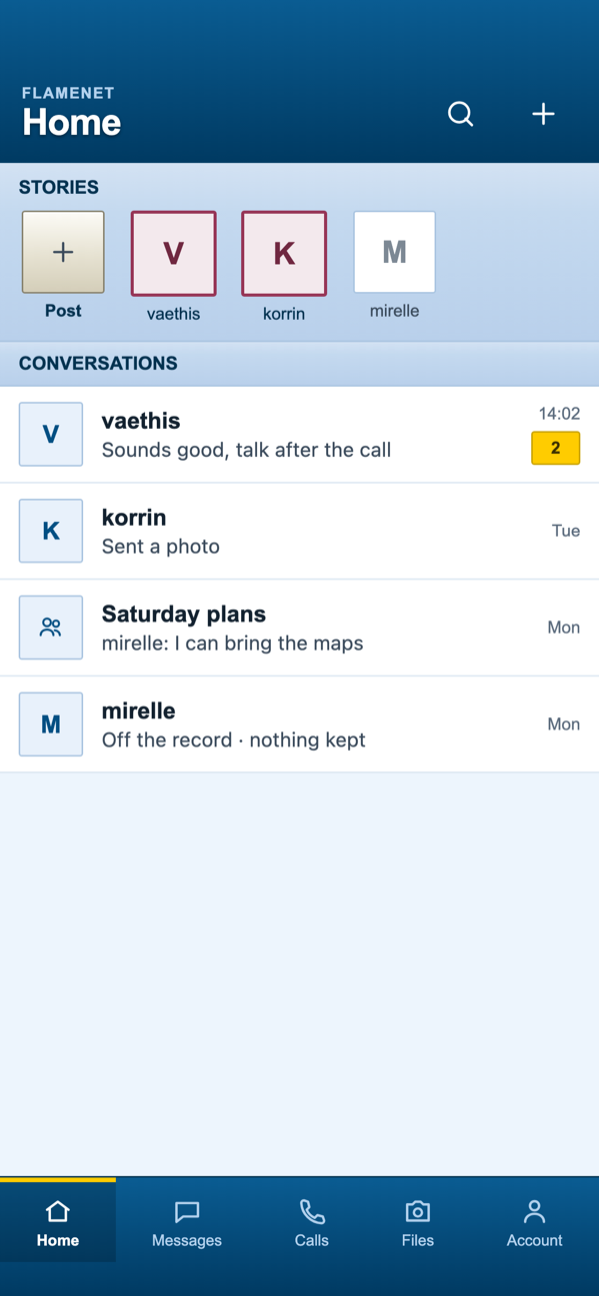 The home screen of the app: a row of stories across the top, then four conversations showing the last message, when it arrived, and an unread count.